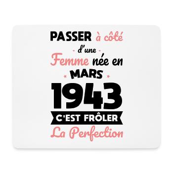Anniversaire 81 ans - Née en Mars 1943 - Tapis de souris (format paysage) - blanc - Devant
