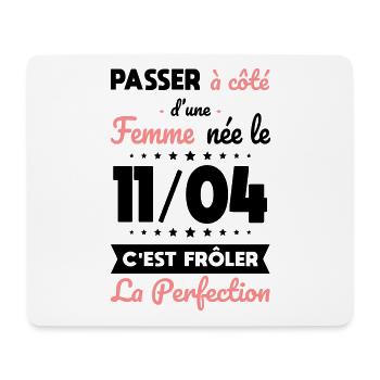 Anniversaire - Née le 11 Avril Frôler perfection - Tapis de souris (format paysage) - blanc - Devant