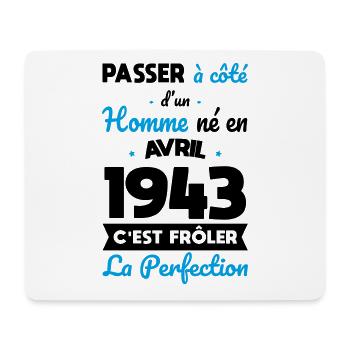 Anniversaire 81 ans - Né en Avril 1943 - Tapis de souris (format paysage) - blanc - Devant
