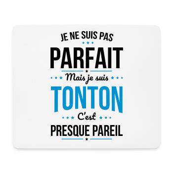 Je ne suis pas parfait mais je suis Tonton - Tapis de souris (format paysage) - blanc - Devant