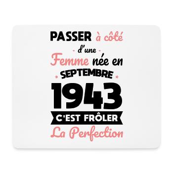 Anniversaire 81 ans - Née en Septembre 1943 - Tapis de souris (format paysage) - blanc - Devant