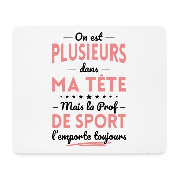 Plusieurs dans tête la Prof de Sport l'emporte - Tapis de souris (format paysage) - blanc - Devant