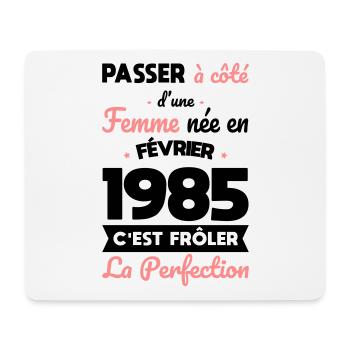 Anniversaire 40 ans - Née en Février 1985 - Tapis de souris (format paysage) - blanc - Devant