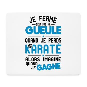 Ich halte nicht den Mund, wenn ich im Karate verliere. - Mousepad (Querformat) - Weiß - Vorne