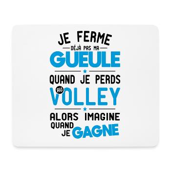 Je ferme pas ma gueule quand je perds au volley - Tapis de souris (format paysage) - blanc - Devant