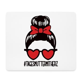 Tagesmama #TAGESMUTTERMITHERZ Tagesmutter Kita - Mousepad (Querformat) - Weiß - Vorne