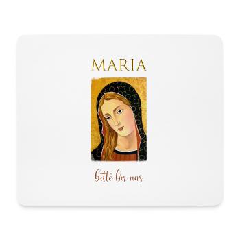 Maria bitte fuer mich - Mousepad (Querformat) - Weiß - Vorne