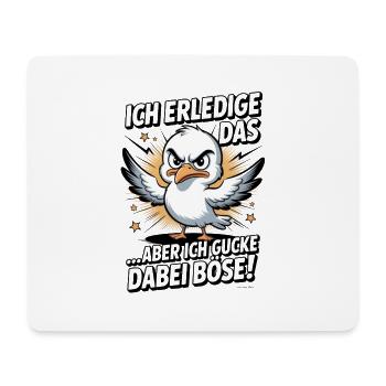 Ich mach das Möwe lustiger Büro Spruch - Mousepad (Querformat) - Weiß - Vorne