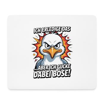 Ich mach das aber ich gucke dabei böse Möwe - Mousepad (Querformat) - Weiß - Vorne