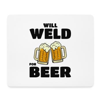 Welding Welder Metal Construction Ironworker Beer - Mouse Pad (horizontal) - white - Front