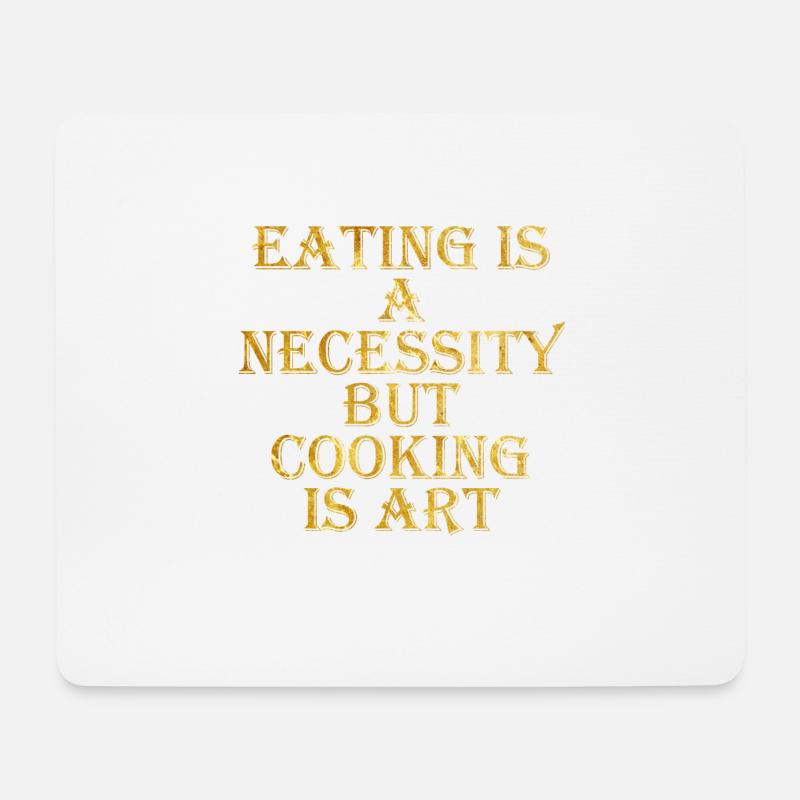 Cooking is Art - Mousepad (Querformat) - Weiß
