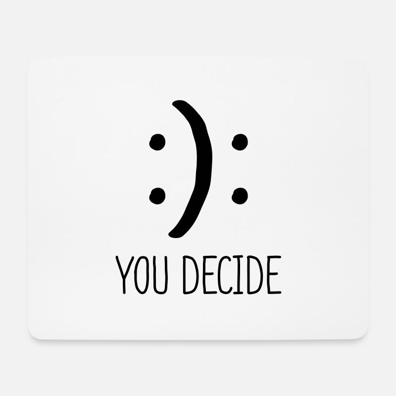 YOU DECIDE - Mousepad (Querformat) - Weiß