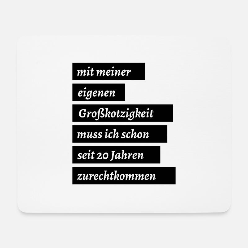 eigene grosskotzigkeit fun humor - Mousepad (Querformat) - Weiß