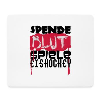 Spende Blut - Spiel Eishockey - Mousepad (Querformat) - Weiß - Vorne