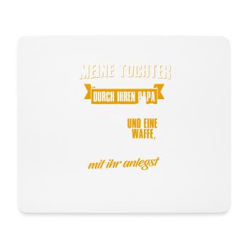 Dad Parents Father's Day Gift · My daughter - Mouse Pad (horizontal) - white - Front