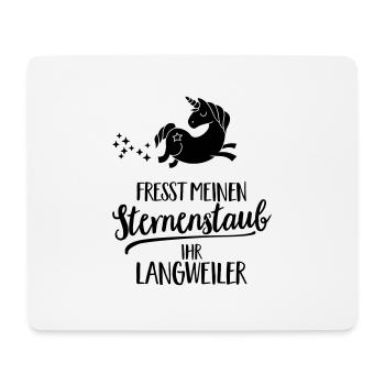 Eat my Stardust you bore - Mouse Pad (horizontal) - white - Front