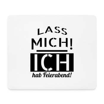 ich hab Feierabend - Mousepad (Querformat) - Weiß - Vorne