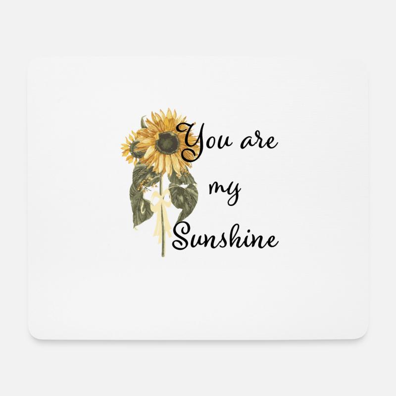 Du bist mein Sonnenschein Sonnenblume - Mousepad (Querformat) - Weiß
