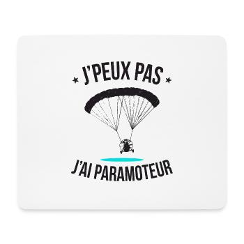 J'peux pas, j'ai Paramoteur - Les milles excuses - Tapis de souris (format paysage) - blanc - Devant