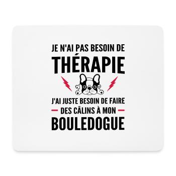 Thérapie Bouledogue / Humour Bouledogue Français - Tapis de souris (format paysage) - blanc - Devant