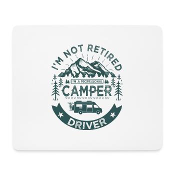Ich bin kein pensionierter Camper Fahrer papy Campingwagen - Mousepad (Querformat) - Weiß - Vorne