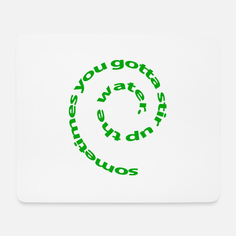 Wassertyp Design inspirierendes Zitat manchmal - Mousepad (Querformat) - Weiß