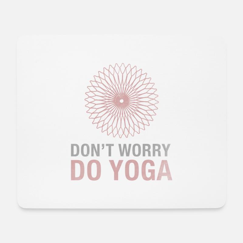Don´t Worry Do Yoga - Mousepad (Querformat) - Weiß