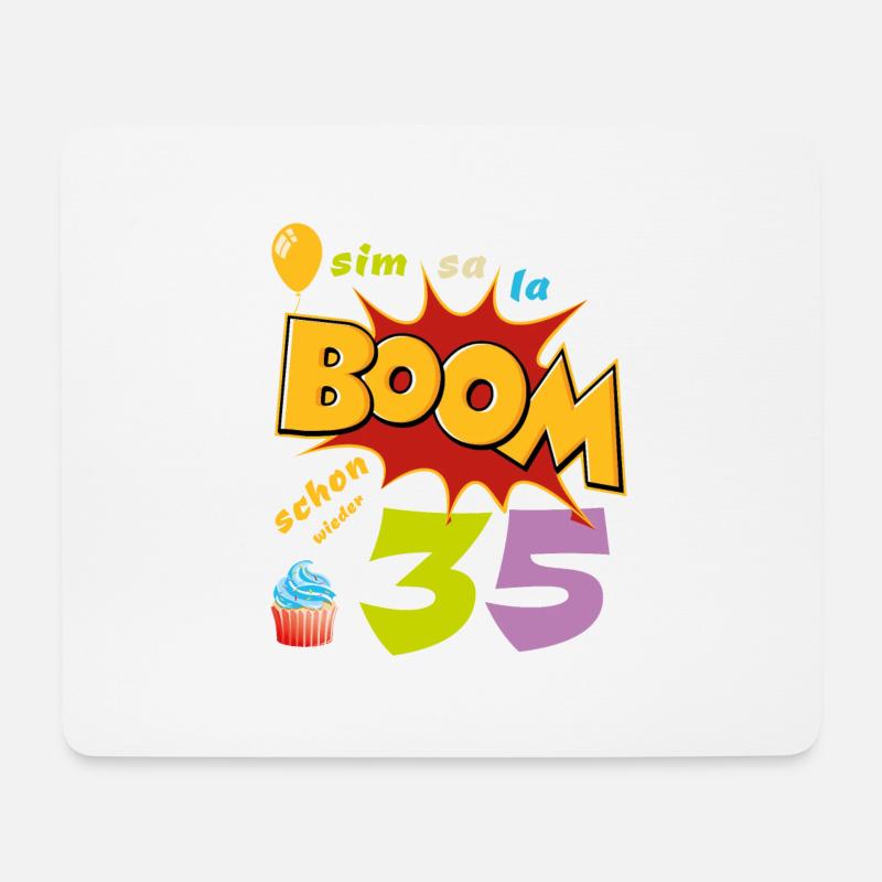 Geburtstag - Simsala Boom schon wieder 35 - Mousepad (Querformat) - Weiß