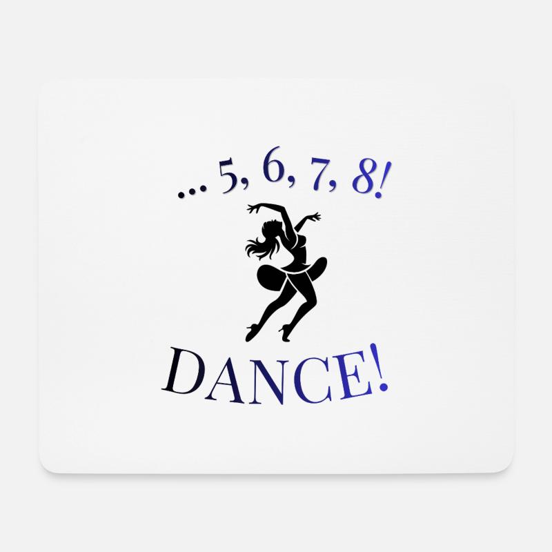 5 6 7 8 Tanz! Dancer Silhouette T-Shirt - Mousepad (Querformat) - Weiß