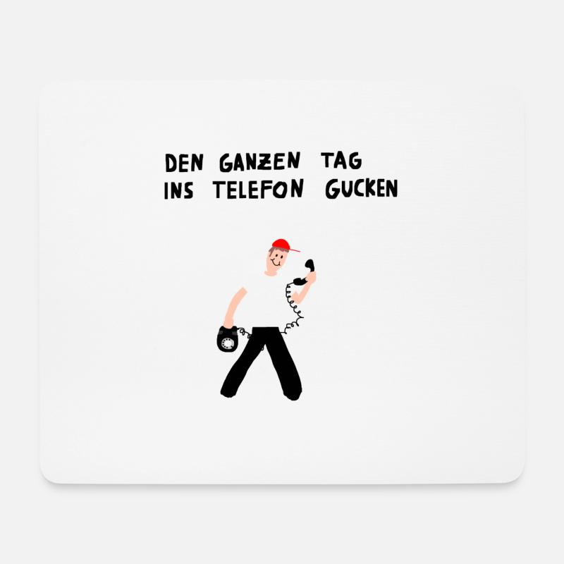 Den ganzen Tag ins Telefon gucken - Mousepad (Querformat) - Weiß