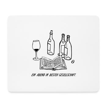 ein Abend in bester Gesellschaft - Mousepad (Querformat) - Weiß - Vorne