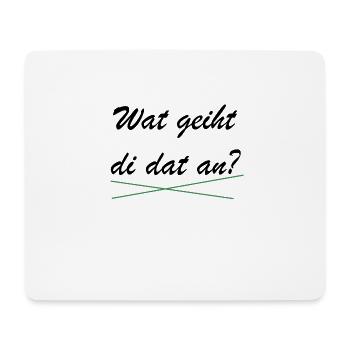 Plattdeutsch T-Shirt - Mousepad (Querformat) - Weiß - Vorne