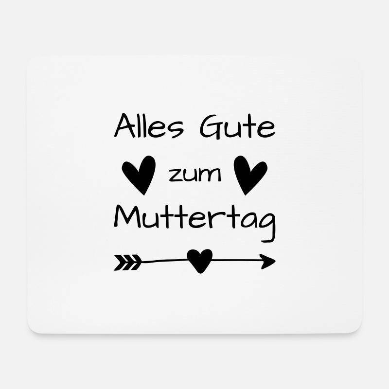 Alles Gute zum Muttertag,Muttertagsgrüße,Mamazitat - Mousepad (Querformat) - Weiß