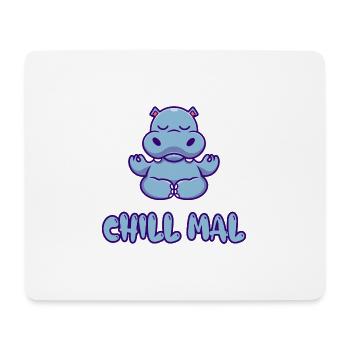 Chill Mal - Mousepad (Querformat) - Weiß - Vorne