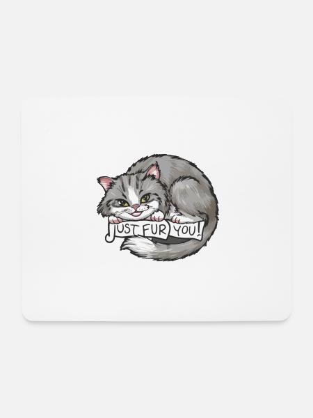 Cat_Just fur you - Mouse Pad (horizontal) - white