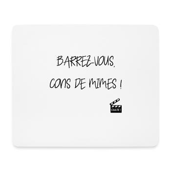Barrez-vous cons de mimes ! La cité de la peur - Tapis de souris (format paysage) - blanc - Devant