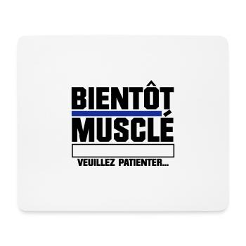 bientôt musclé veuillez patienter... - Tapis de souris (format paysage) - blanc - Devant