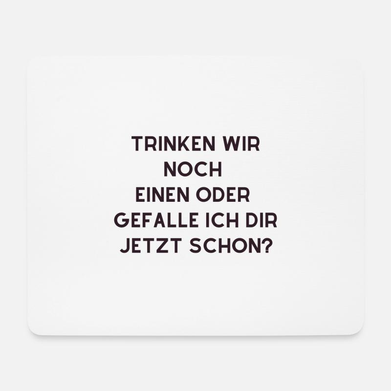 trinken wir noch einen - Mousepad (Querformat) - Weiß