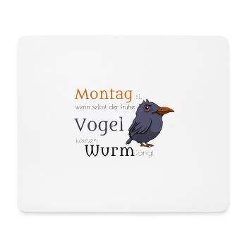 Montag - Mousepad (Querformat) - Weiß - Vorne