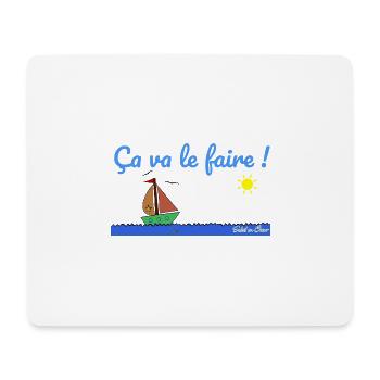 Ca va le faire - Tapis de souris (format paysage) - blanc - Devant
