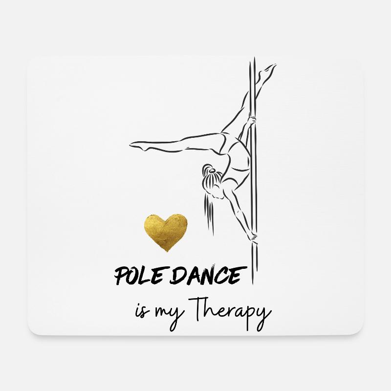 Pole Dance is my Therapy - Mousepad (Querformat) - Weiß
