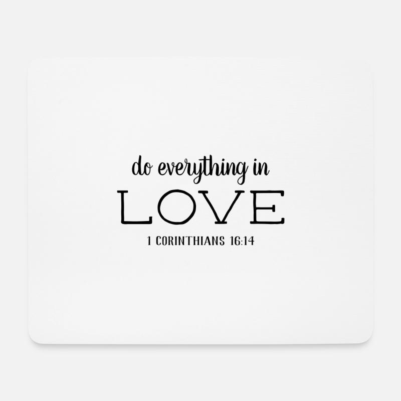 Tue alles in Liebe | Religiös - Mousepad (Querformat) - Weiß