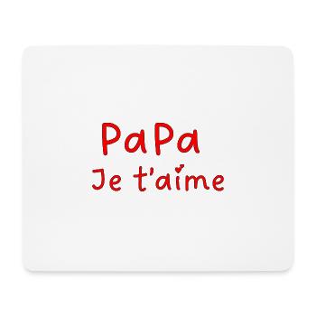 Papa je t aime - Tapis de souris (format paysage) - blanc - Devant