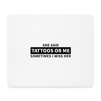 Les tatouages ou moi - Tapis de souris (format paysage) - blanc - Devant