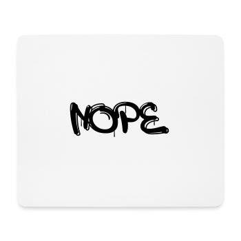 Nope mit Graffiti oder Sprayer Schrift - Mousepad (Querformat) - Weiß - Vorne