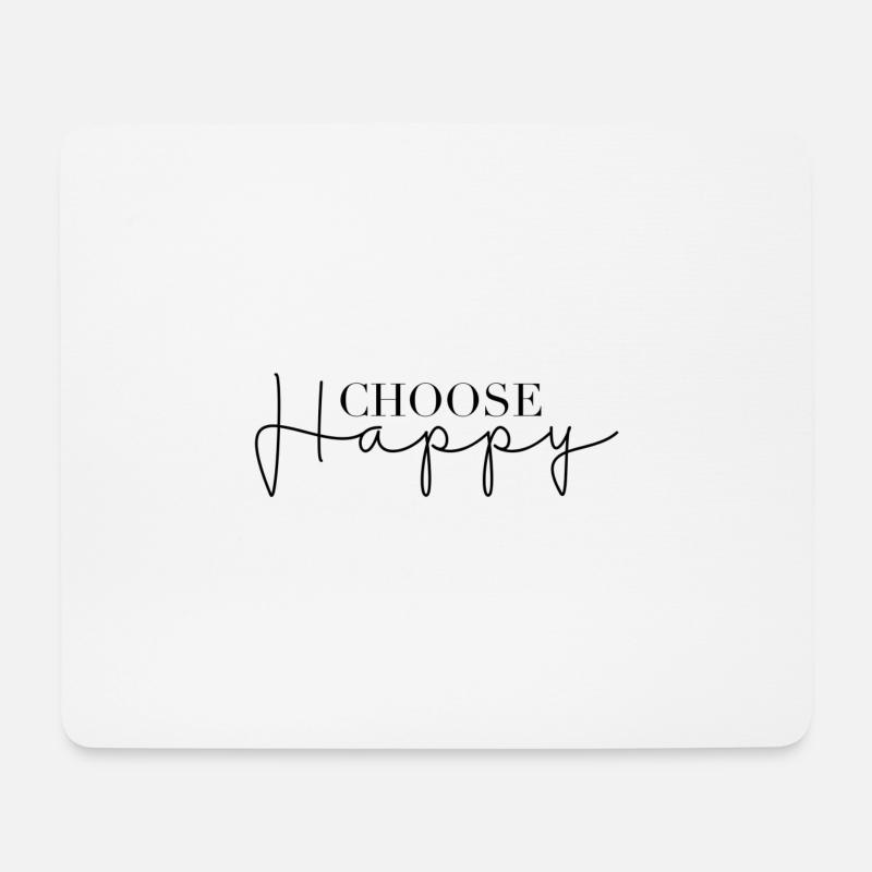 Choose Happy - Mousepad (Querformat) - Weiß