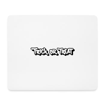 Trick or Treat - Mouse Pad (horizontal) - white - Front