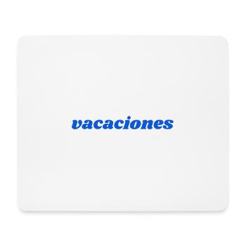 vacaciones - Mousepad (Querformat) - Weiß - Vorne