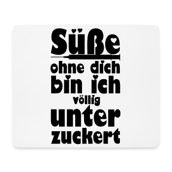 Süße - Völlig unterzuckert Liebe, Paare, Geschenk - Mousepad (Querformat) - Weiß - Vorne