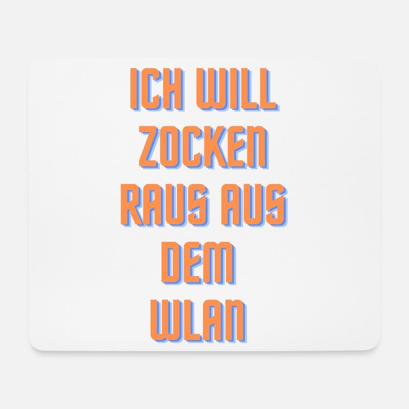 Ich will zocken raus aus dem WLAN es - Mousepad (Querformat) - Weiß